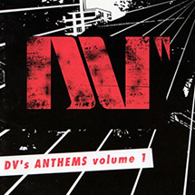 DV's Anthems Vol.1