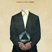 DVS19 - Down To Earth - Prisms